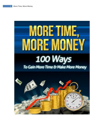 More Time More Money